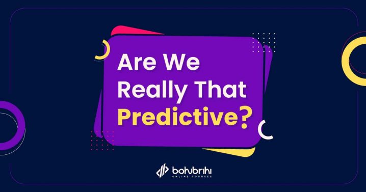 Read more about the article Are We Really That Predictive?